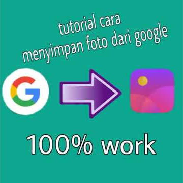 Menyimpan foto dari google ke galeri|100%