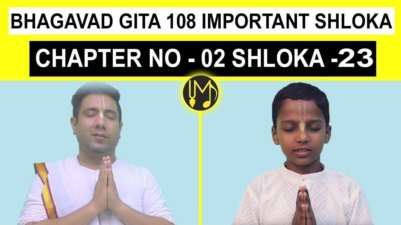 S 09 BG 0223 Baal Gopal   Bhagavad Gita 108 Important Shloka Series BG BG   Powered By Madhavas