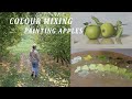 Colour mixing and oil painting apples  alla prima  artist vlog 2023