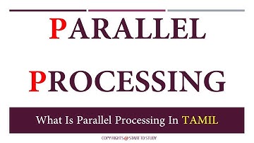 What is parallel processing in tamil