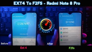 How To Change EXT 4 To F2FS iN REDMI NOTE 8 PRO | BOOST 50% System Performance Without ROOT Overclok