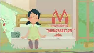 Musikimia - Mendekatlah