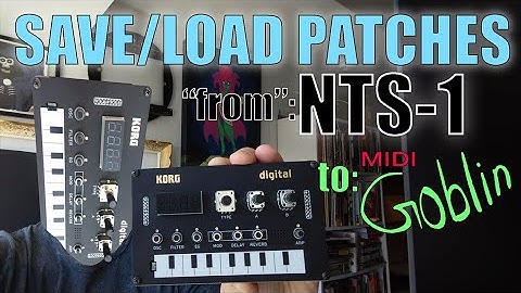 MIDI Goblin - save/load - Korg NTS-1