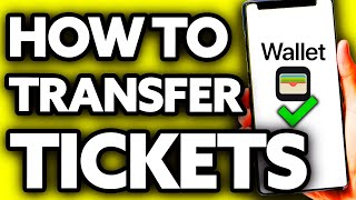 How To Transfer Tickets from Apple Wallet to Someone Else 2024 screenshot 4