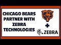 Learning More About the Chicago Bears’ Partnership With Zebra Technologies