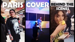 VLOG : PARIS, COVER (BEHIND THE SCENES ?)