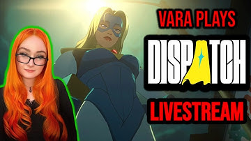 🔴 Workplace Superhero Comedy Time | FINISHING Dispatch + Review (PC) LIVESTREAM