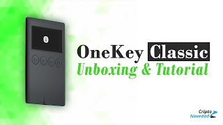 OneKey Classic Hardware Wallet  Unboxing y TUTORIAL COMPLETO