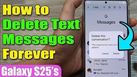 🗑️ How to Delete Text Messages Forever on Samsung Galaxy S25/S25+/Ultra 📱