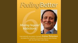 Chapter 19 - Move Beyond Your Addiction to a Life That Is Much Better