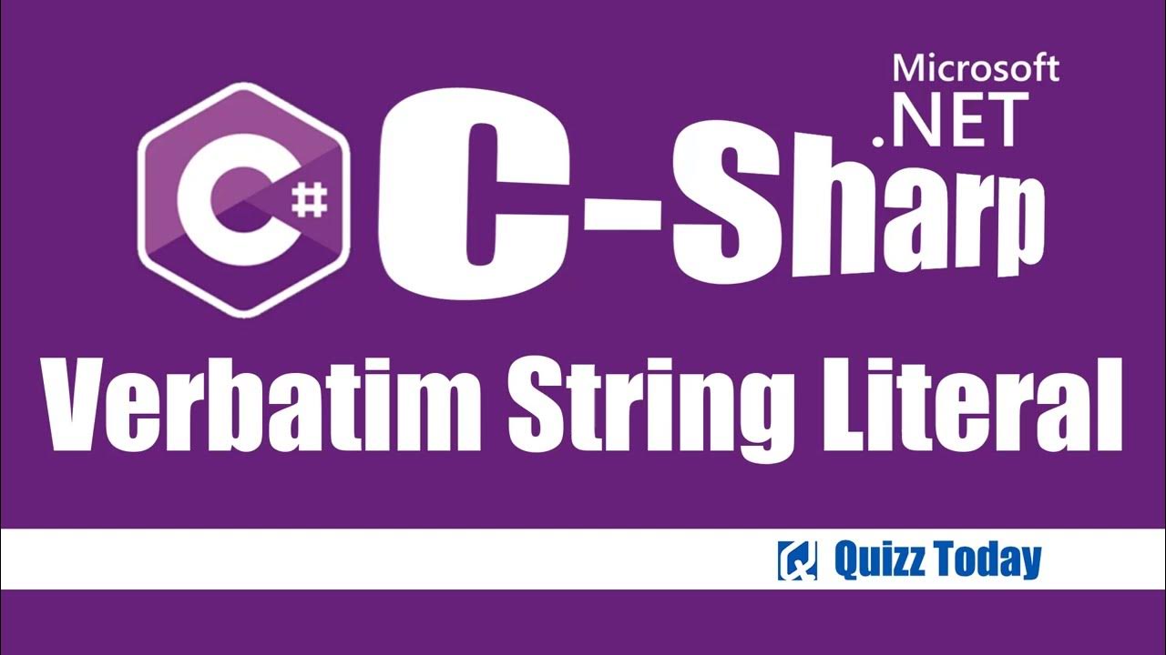Verbatim String Literal in CSharp YouTube