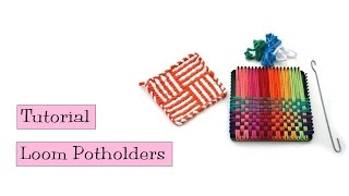 Tutorial - Loom Potholders