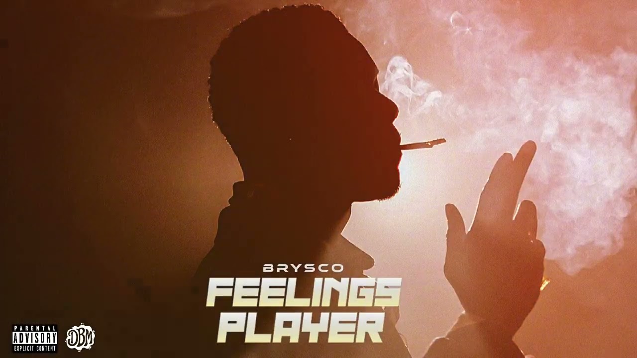 BRYSCO - FEELINGS PLAYER ( How I Feel ) 