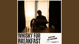 Whisky For Breakfast
