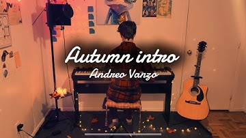 Autumn Intro- Andrea Vanzo by Ivan 