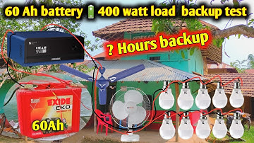 60Ah🔋Battery se 400 Watt Load backup test / Real live proof test