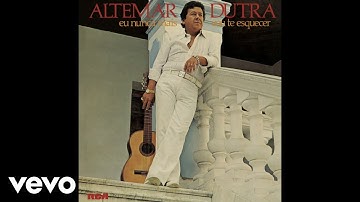 Altemar Dutra - Quem é (Pseudo Vídeo)