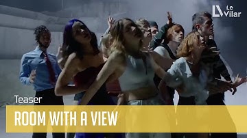 Teaser "Room with a view"