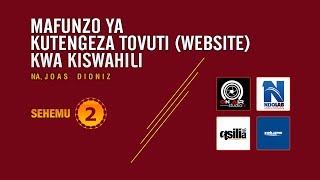 Jinsi ya Kutengeneza Tovuti (Website) S02