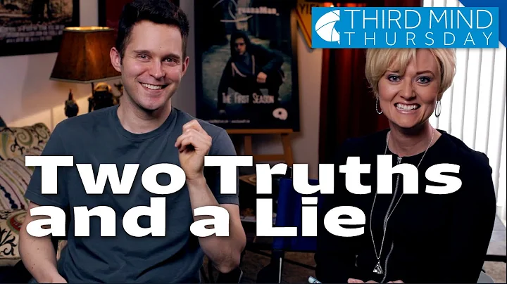 Two Truths and A Lie (with Debra Capps)!