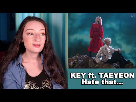KEY 키 - Hate that... ft. TAEYEON 태연 MV Reaction!!