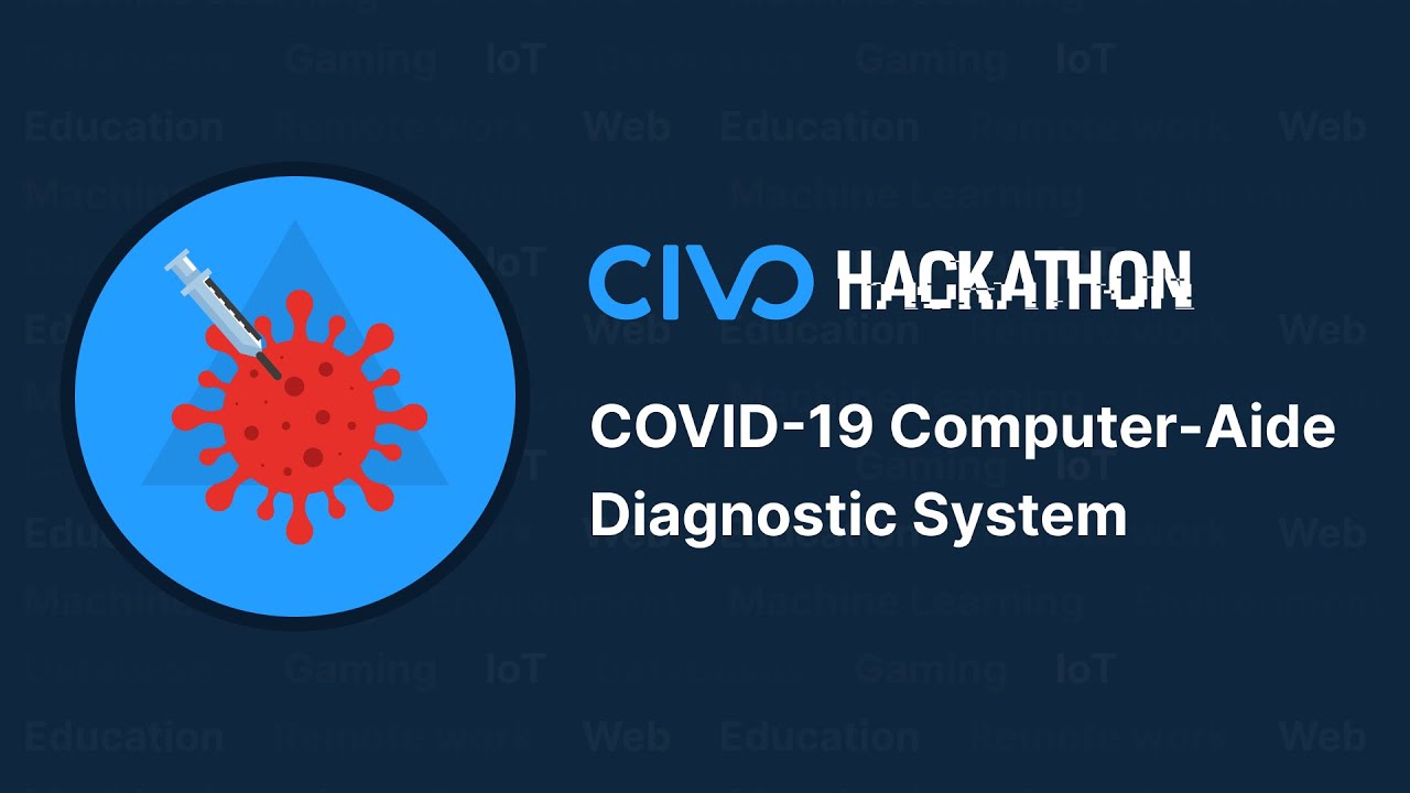Civo Hackathon highlights - COVID-19 prediction with AI powered by Civo