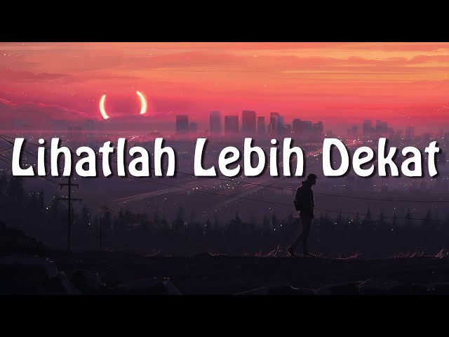 Lihatlah Lebih Dekat (OST Pertualangan Sherina) - Jakarta Movin (Lirik) 🎵 class=