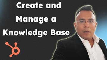Using HubSpot to Create and Manage a Knowledge Base 2025