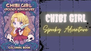 Chibi Girl Spooky Adventure Flipthrough by Leriza May Marinãs