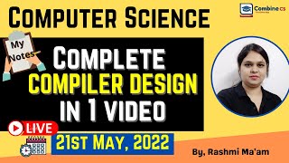 Compiler Design | Marathon Class UGC NET JRF 2022| Computer Science All Exams| Rashmi Ma'am