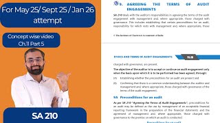SA 210 - Agreeing the terms of Audit Engagements | CA Inter Audit | Ch. 11 Part 5 |M 25/ S 25/ J 26
