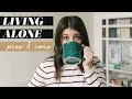 SHOULD YOU LIVE ALONE? | Pros & Cons of Living By Yourself