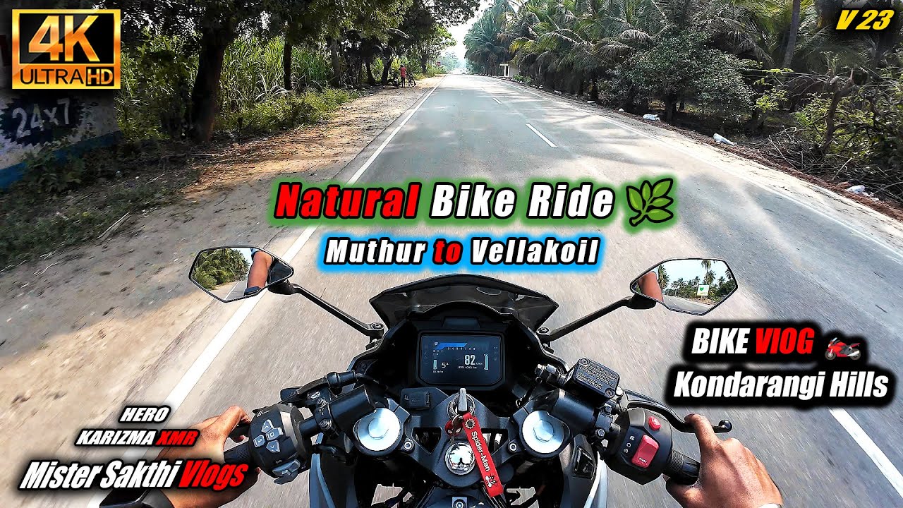 Natural Bike Ride 🌿 | Muthur to Vellakoil | Kondarangi Hills | Karizma XMR 4K Tamil Vlog