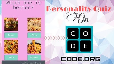 Personality Quiz on Code.org || Projects