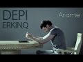 ARAME - DEPI ERKINQ // Official Music Video // Full HD