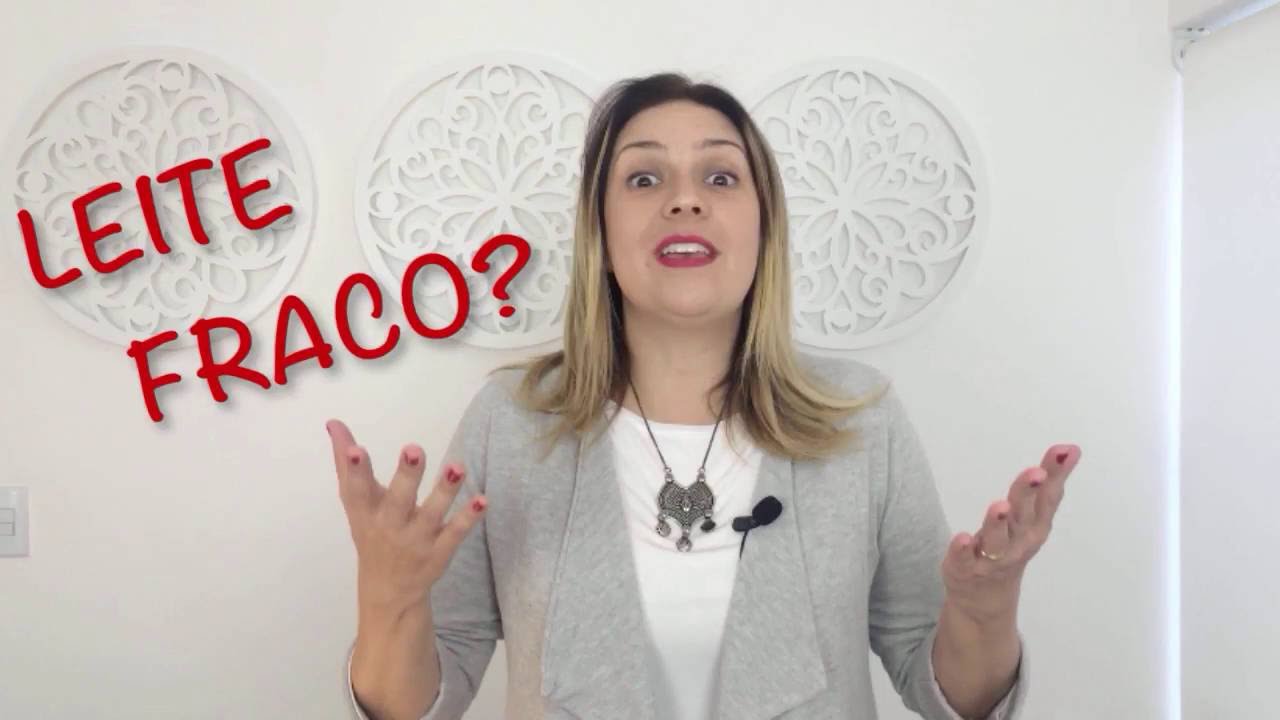 Amamentação - Síndrome do Leite Materno Fraco? - YouTube
