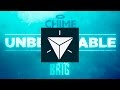 Dubstep chime x brig  unbelievable daily earfood