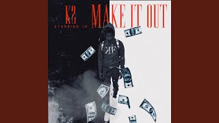 Смотреть клип Make It Out