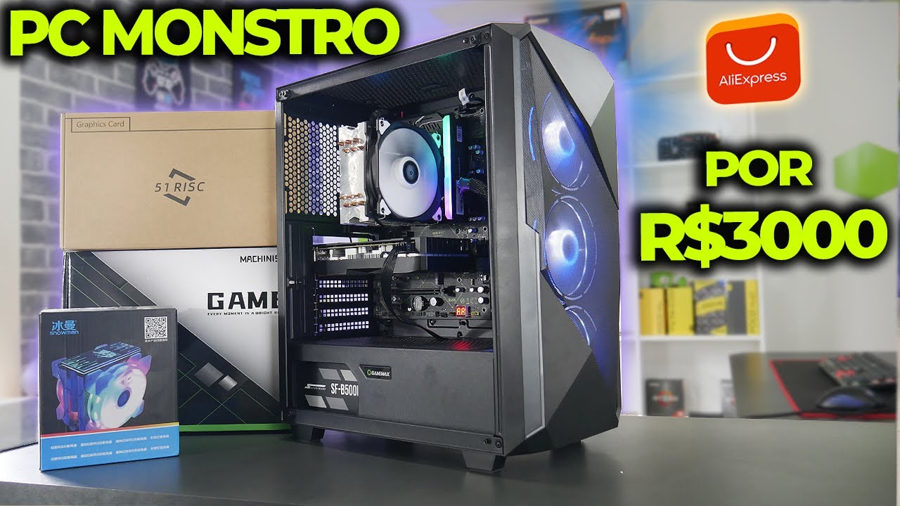 PC GAMER MONSTRO DE R$3000 DO ALIEXPRESS, RODA JOGOS ATÉ EM 4K ...
