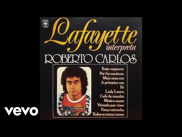 Lafayette - A Primeira Vez