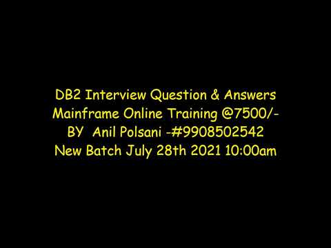Mainframe DB2 Interview Q & A  | Mainframe Training in Telugu | By Anil Polsani | +91-9908502542
