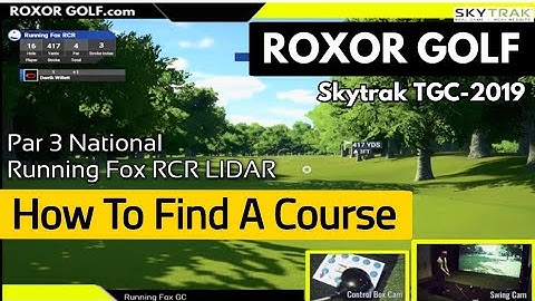 TGC 2019 - Skytrak - How To Find A Course - Par 3 National - Warmup Course - Running Fox RCR