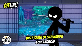 OFFLINE, SO FUN!! 5 BEST STICKMAN GAMES FOR ANDROID screenshot 3