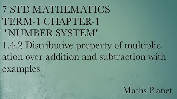 7th Maths term 1 chapter 1 1.4.2 Distributive property of multiplication over addition #Maths planet