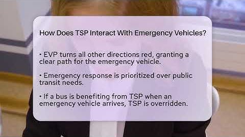 How Does TSP Interact With Emergency Vehicles? - Talking Tech Trends