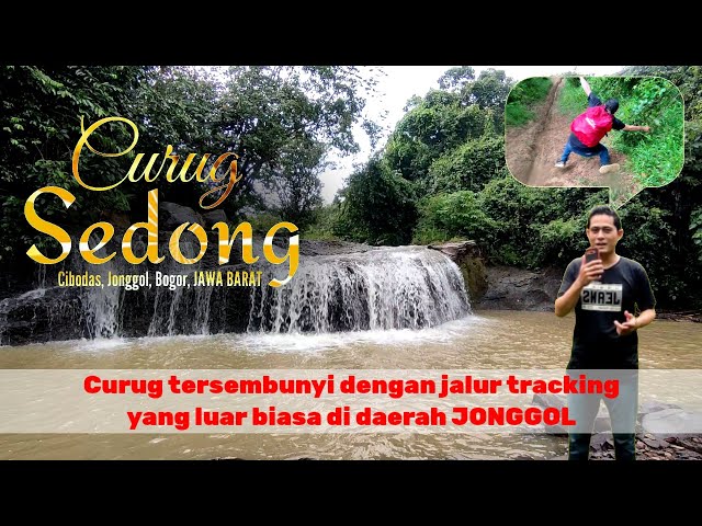 CURUG SEDONG - Desa Cibodas, Jonggol, Bogor, JAWA BARAT (Jalur ter exstrim bagi pecinta Tracking) class=