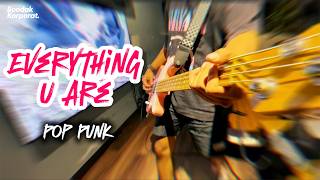 Everything U Are Hindia Pop Punk Cover By Boedak Korporat