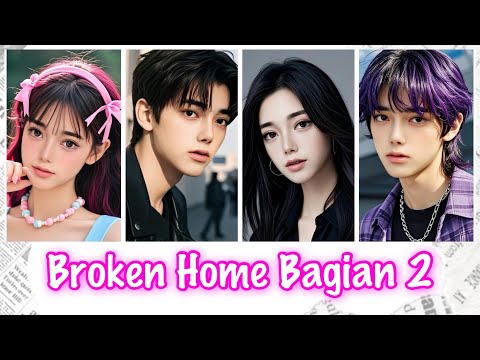 Drama Revlicca Broken Home Bagian 2 Tamat Drama Revlicca Broken Home Bagian 2 Tamat