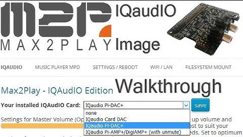 Max2Play IQaudIO Image Walkthrough