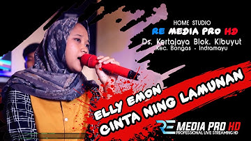ELLY EMON - CINTA NING LAMUNAN | HOME STUDIO RE MEDIA PRO HD